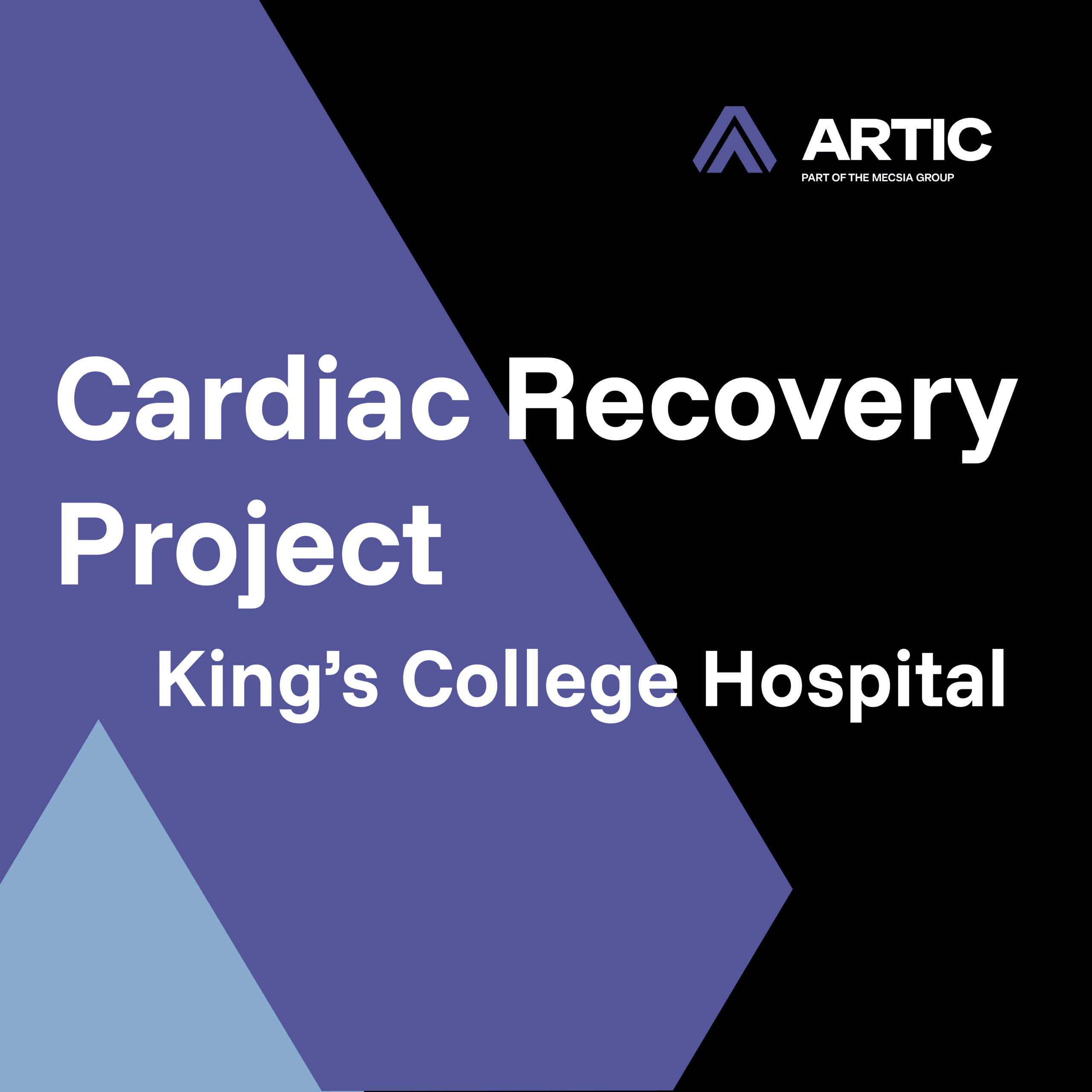 Cardiac Recovery Project King's College Hospital